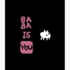flat750x075f pad750x1000f8f8f8.u15 - Baba Is You Store
